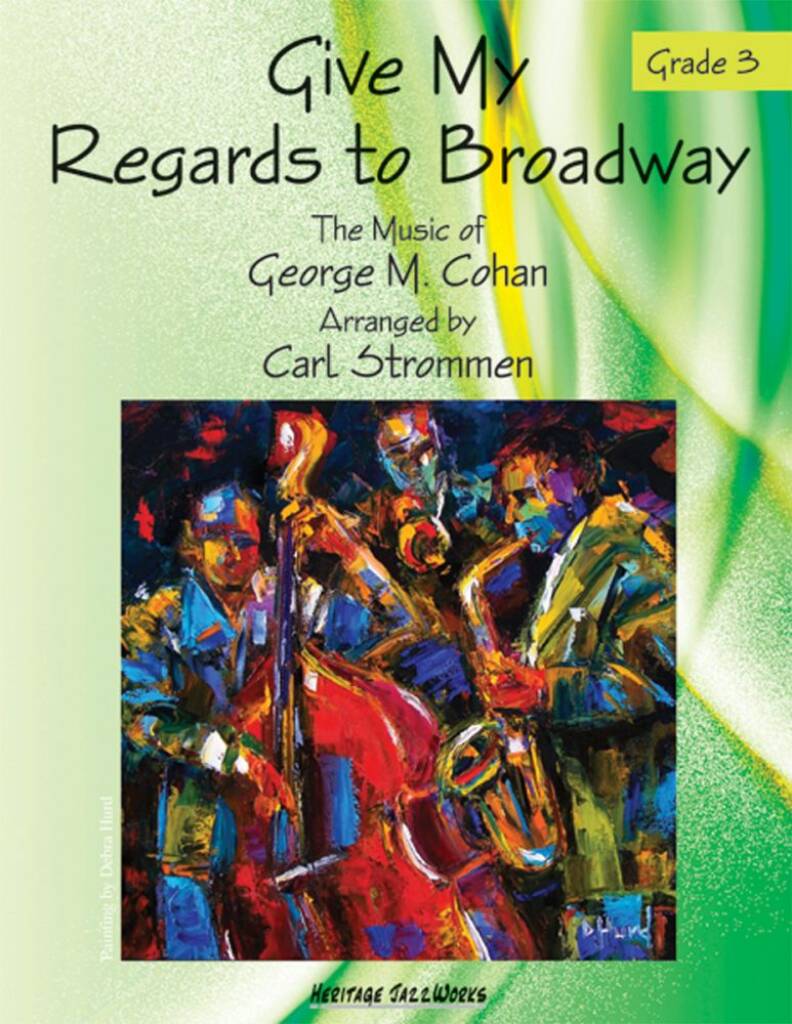 Give My Regards To Broadway